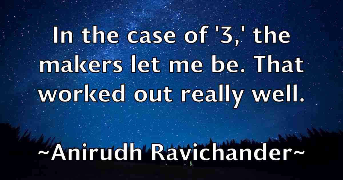 /images/quoteimage/anirudh-ravichander-fb-49058.jpg