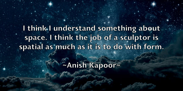 /images/quoteimage/anish-kapoor-49089.jpg