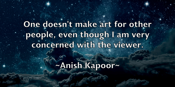 /images/quoteimage/anish-kapoor-49095.jpg