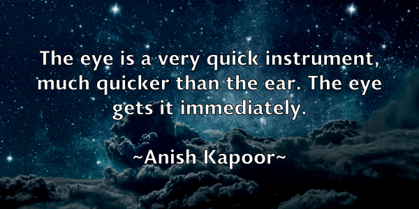 /images/quoteimage/anish-kapoor-49105.jpg