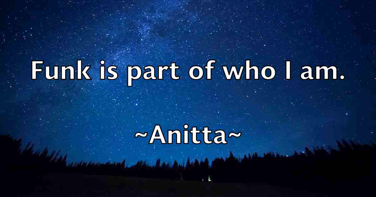 /images/quoteimage/anitta-anitta-fb-49500.jpg