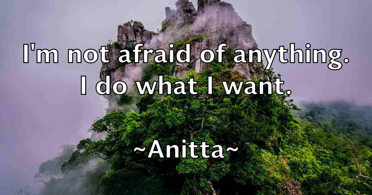 /images/quoteimage/anitta-anitta-fb-49504.jpg