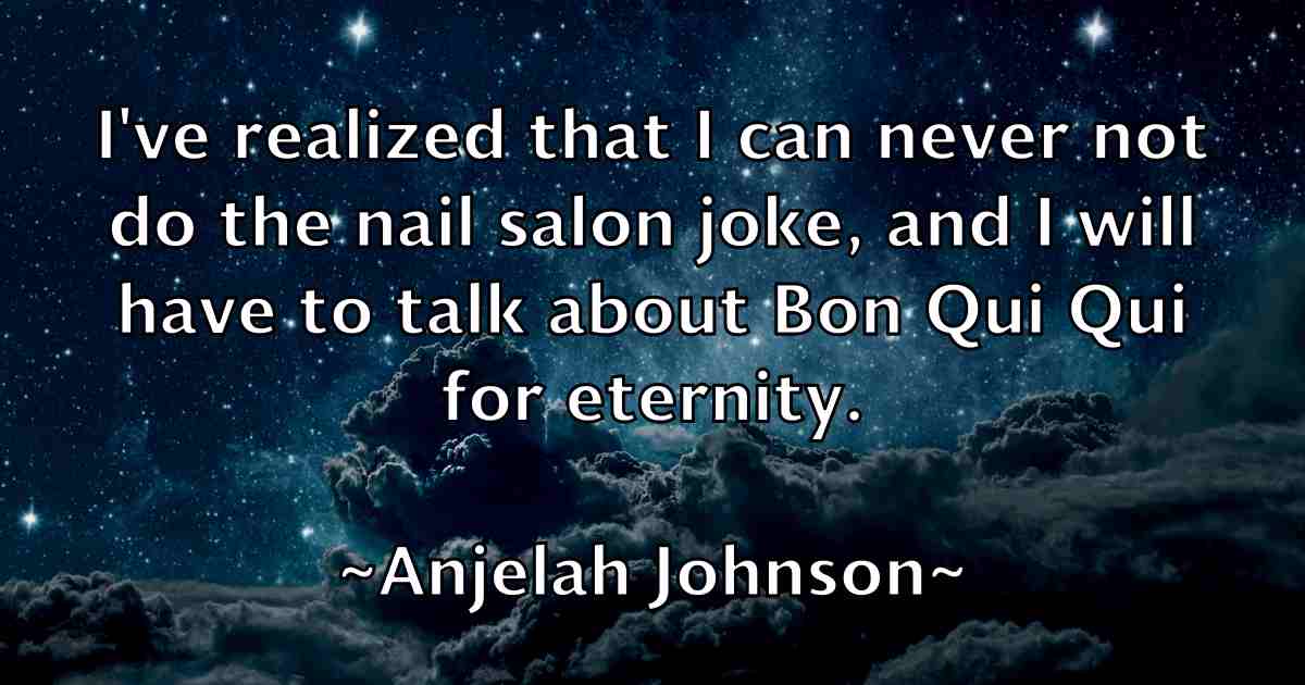 /images/quoteimage/anjelah-johnson-fb-49546.jpg