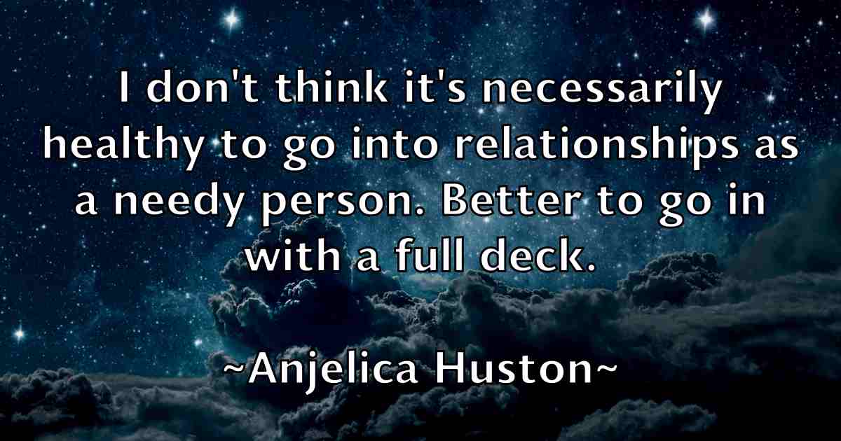 /images/quoteimage/anjelica-huston-fb-49597.jpg