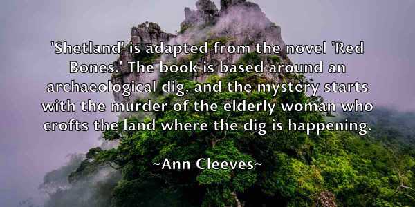 /images/quoteimage/ann-cleeves-49769.jpg