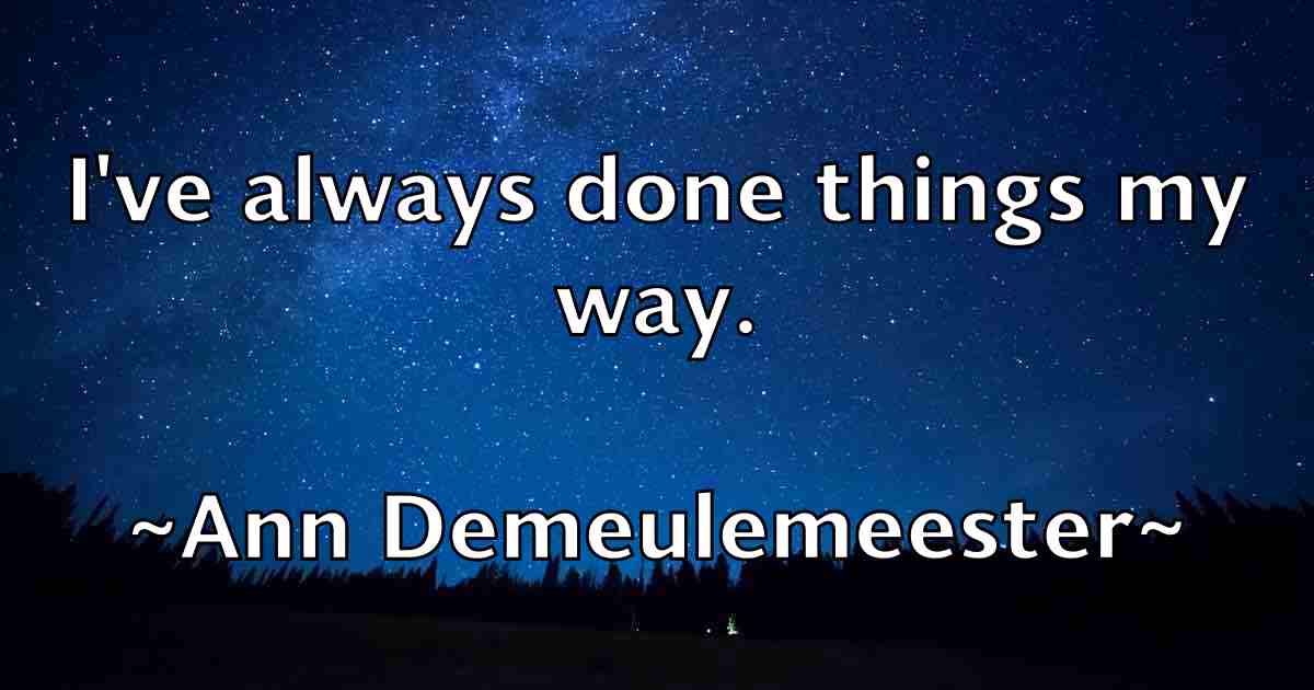 /images/quoteimage/ann-demeulemeester-fb-49972.jpg