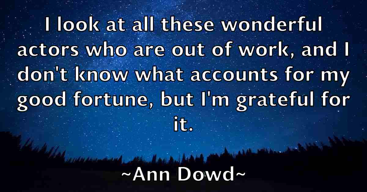 /images/quoteimage/ann-dowd-fb-50007.jpg
