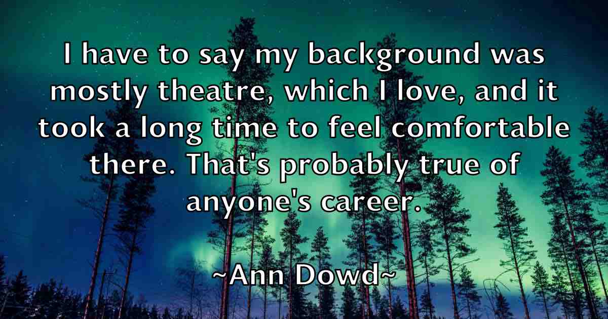 /images/quoteimage/ann-dowd-fb-50012.jpg