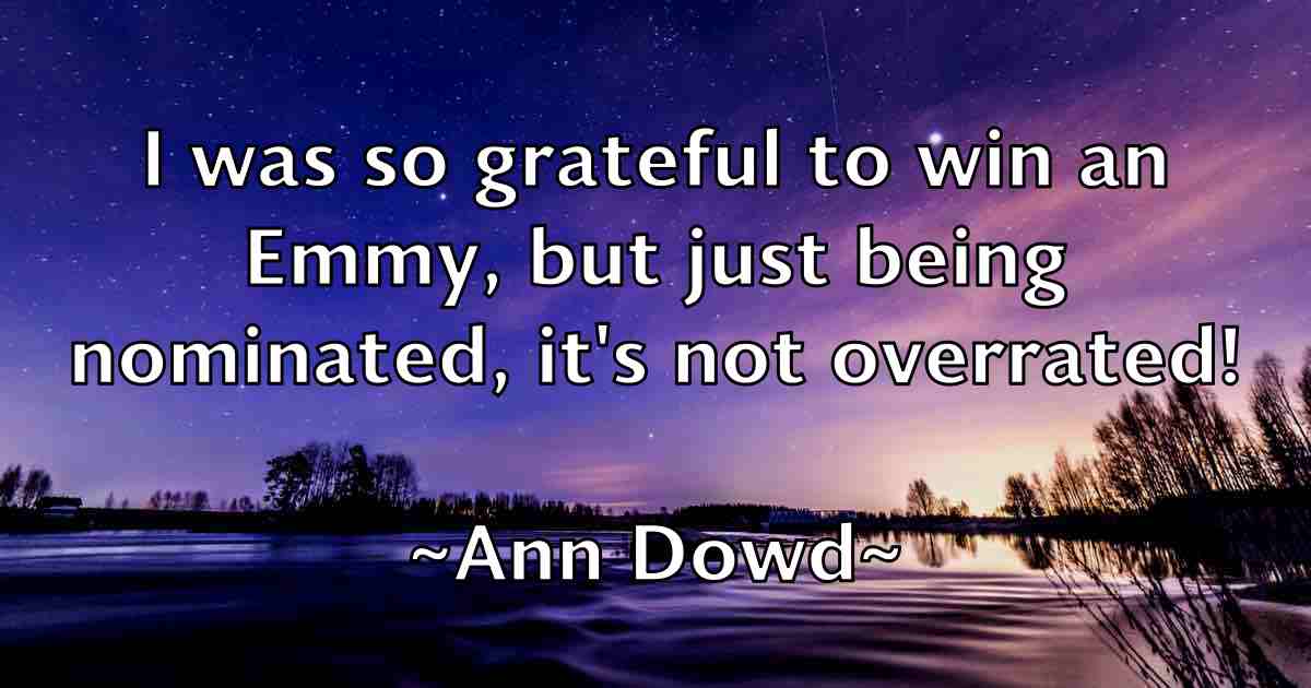 /images/quoteimage/ann-dowd-fb-50013.jpg