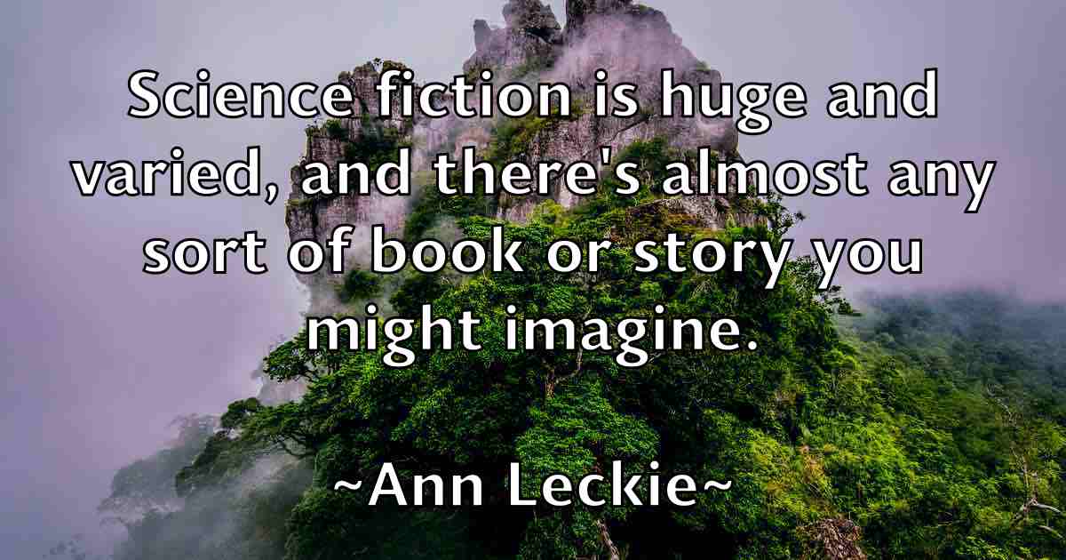 /images/quoteimage/ann-leckie-fb-50140.jpg