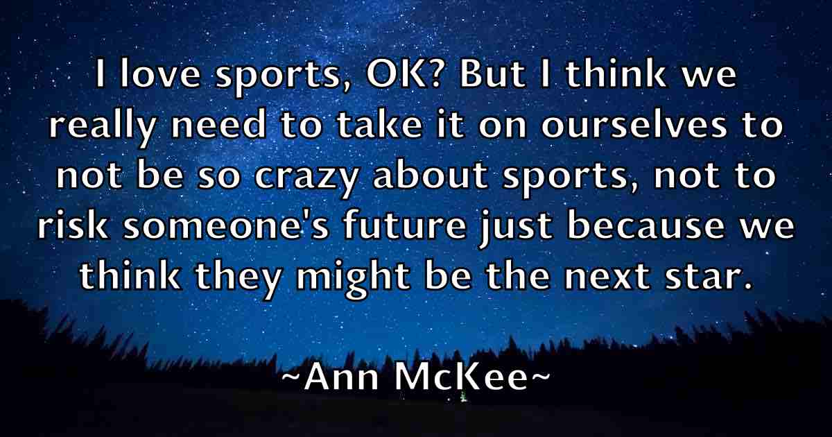 /images/quoteimage/ann-mckee-fb-50293.jpg