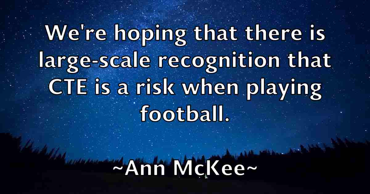/images/quoteimage/ann-mckee-fb-50299.jpg