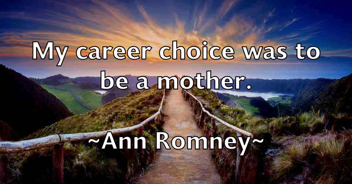 /images/quoteimage/ann-romney-fb-50495.jpg