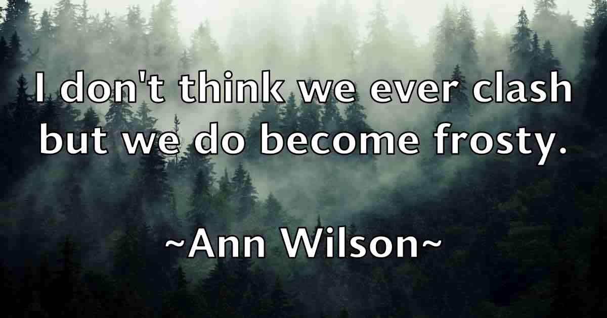/images/quoteimage/ann-wilson-fb-50728.jpg