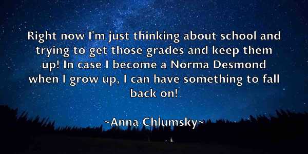 /images/quoteimage/anna-chlumsky-50898.jpg