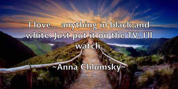 /images/quoteimage/anna-chlumsky-50903.jpg