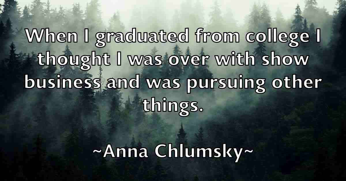/images/quoteimage/anna-chlumsky-fb-50906.jpg
