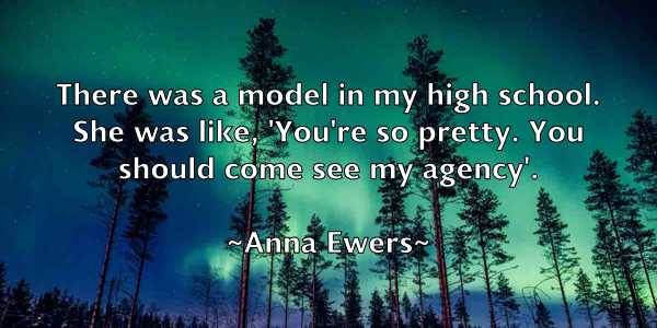 /images/quoteimage/anna-ewers-51043.jpg