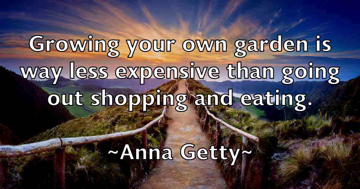 /images/quoteimage/anna-getty-fb-51167.jpg