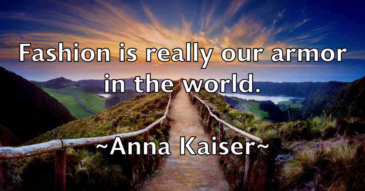 /images/quoteimage/anna-kaiser-fb-51291.jpg