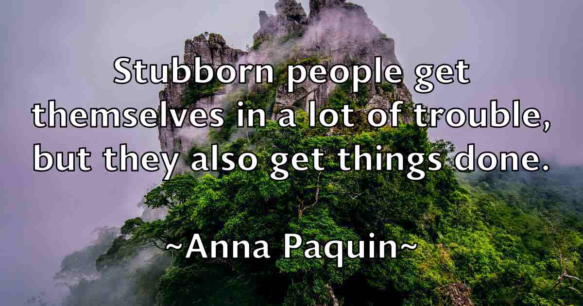 /images/quoteimage/anna-paquin-fb-51633.jpg