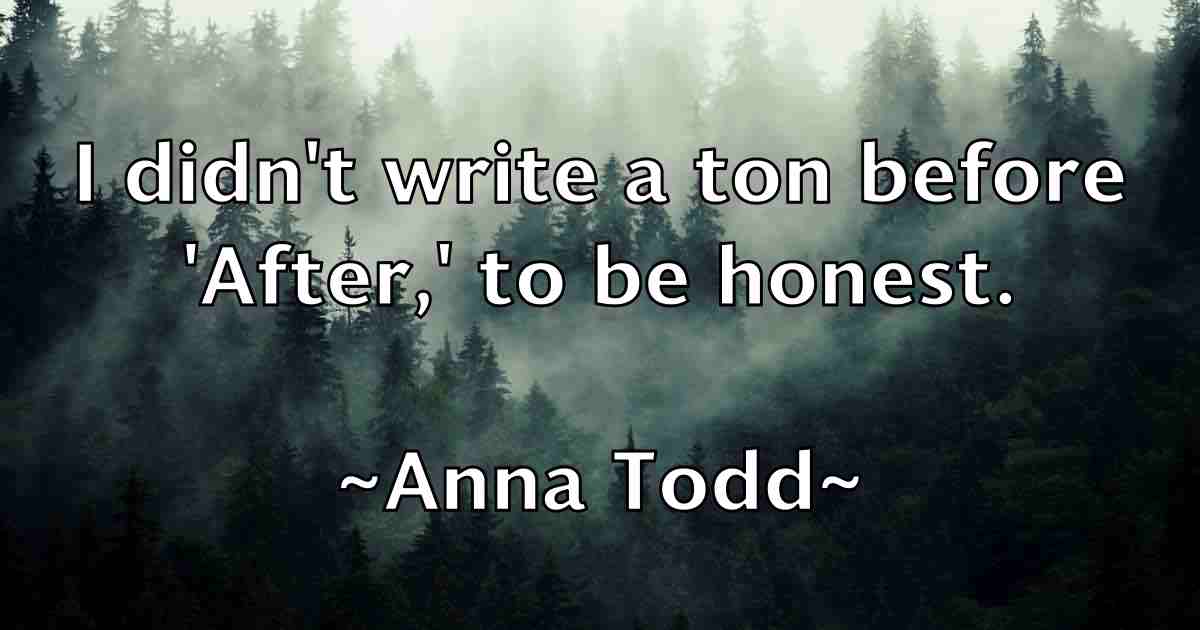 /images/quoteimage/anna-todd-fb-51863.jpg