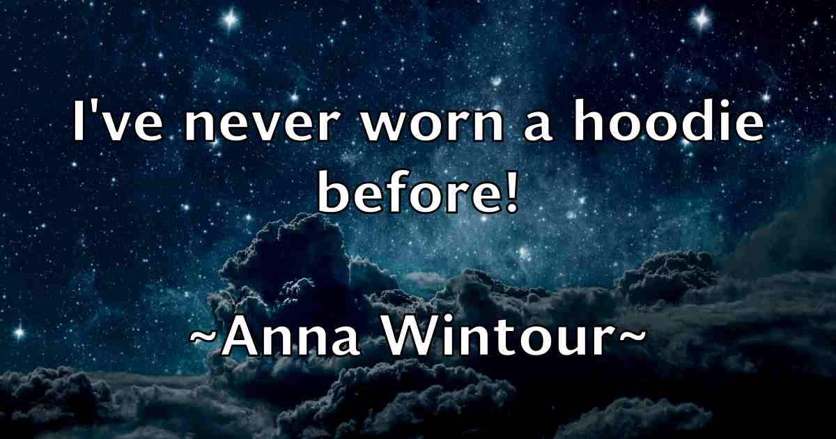 /images/quoteimage/anna-wintour-fb-52013.jpg