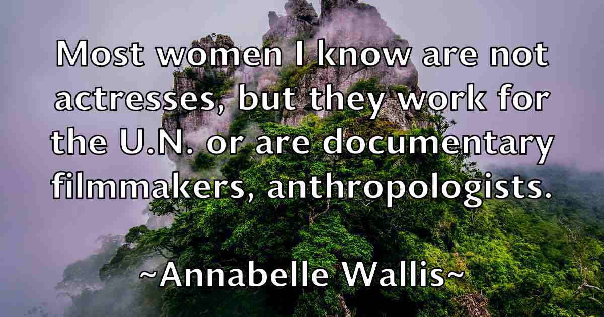 /images/quoteimage/annabelle-wallis-fb-52138.jpg