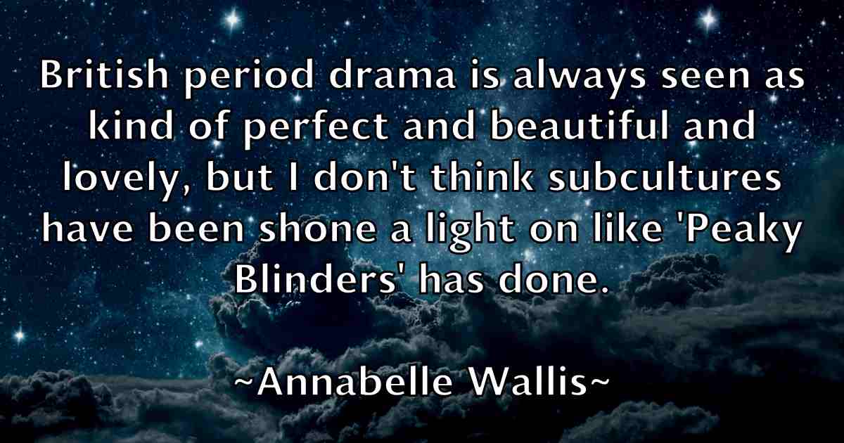 /images/quoteimage/annabelle-wallis-fb-52141.jpg