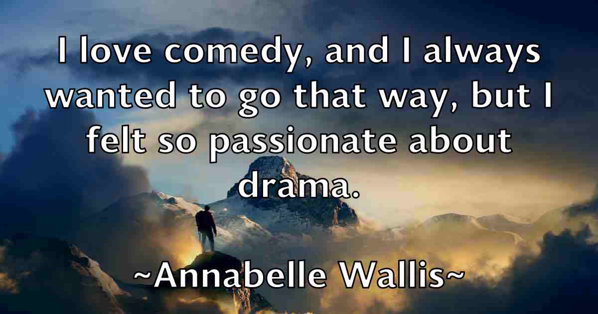 /images/quoteimage/annabelle-wallis-fb-52145.jpg