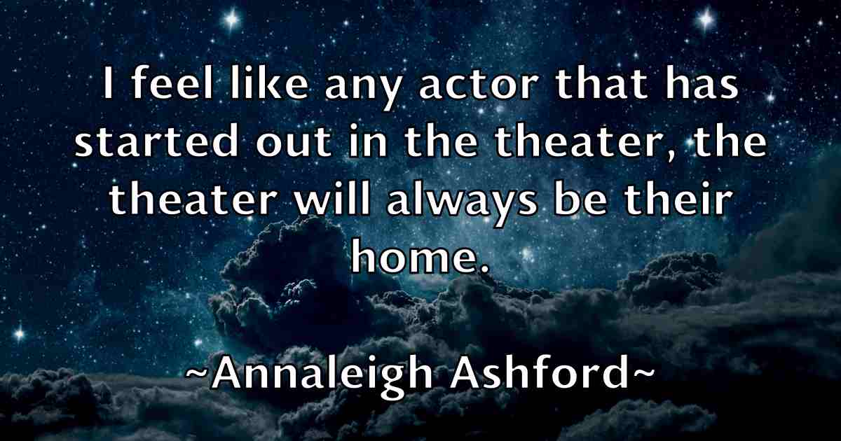 /images/quoteimage/annaleigh-ashford-fb-52241.jpg