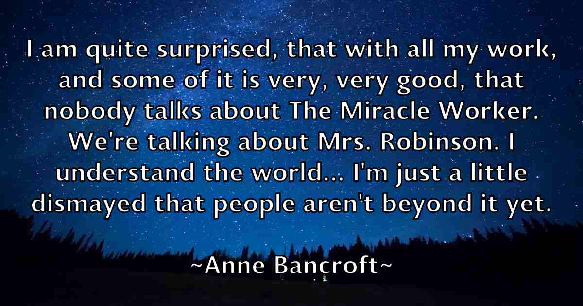 /images/quoteimage/anne-bancroft-fb-52508.jpg