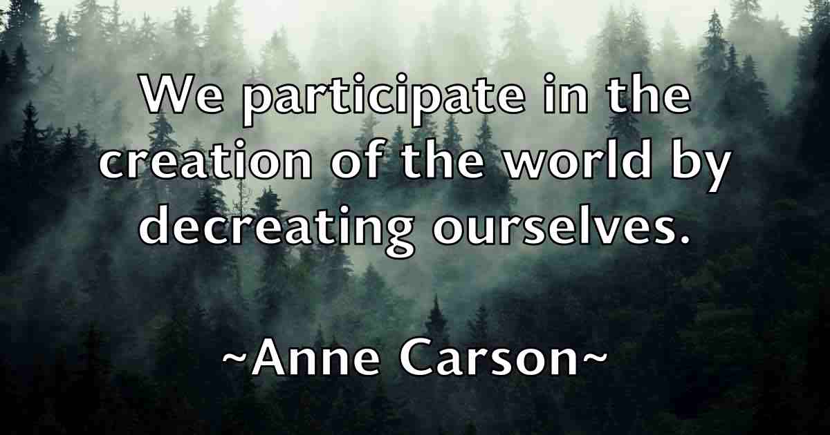 /images/quoteimage/anne-carson-fb-52608.jpg