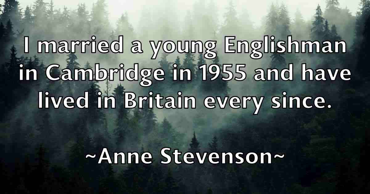 /images/quoteimage/anne-stevenson-fb-53614.jpg