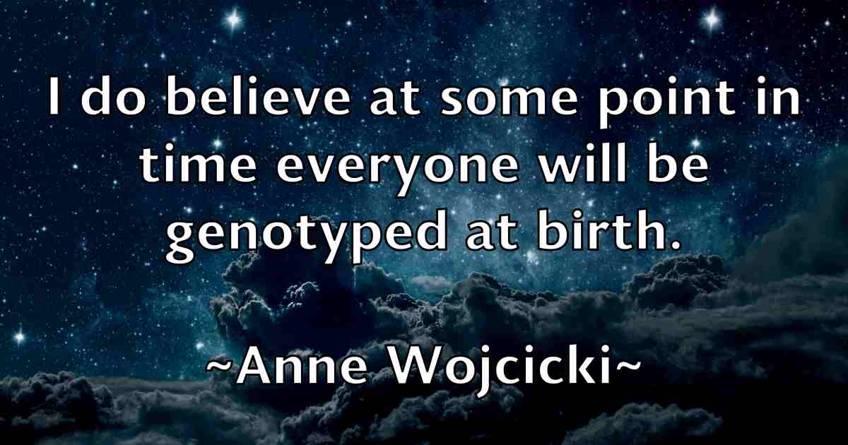 /images/quoteimage/anne-wojcicki-fb-53804.jpg