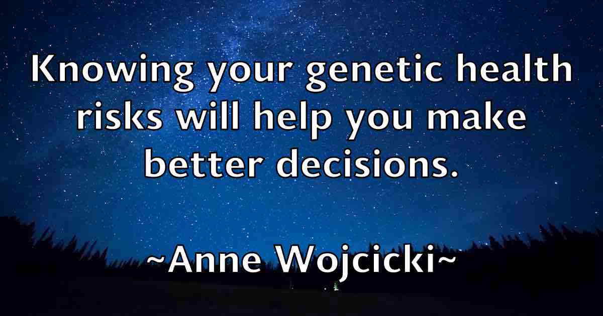 /images/quoteimage/anne-wojcicki-fb-53858.jpg