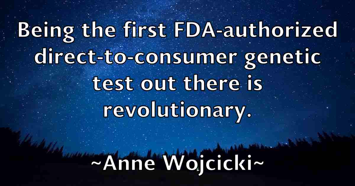 /images/quoteimage/anne-wojcicki-fb-53921.jpg