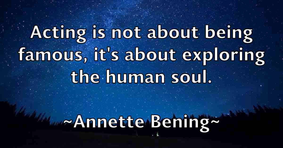 /images/quoteimage/annette-bening-fb-54140.jpg