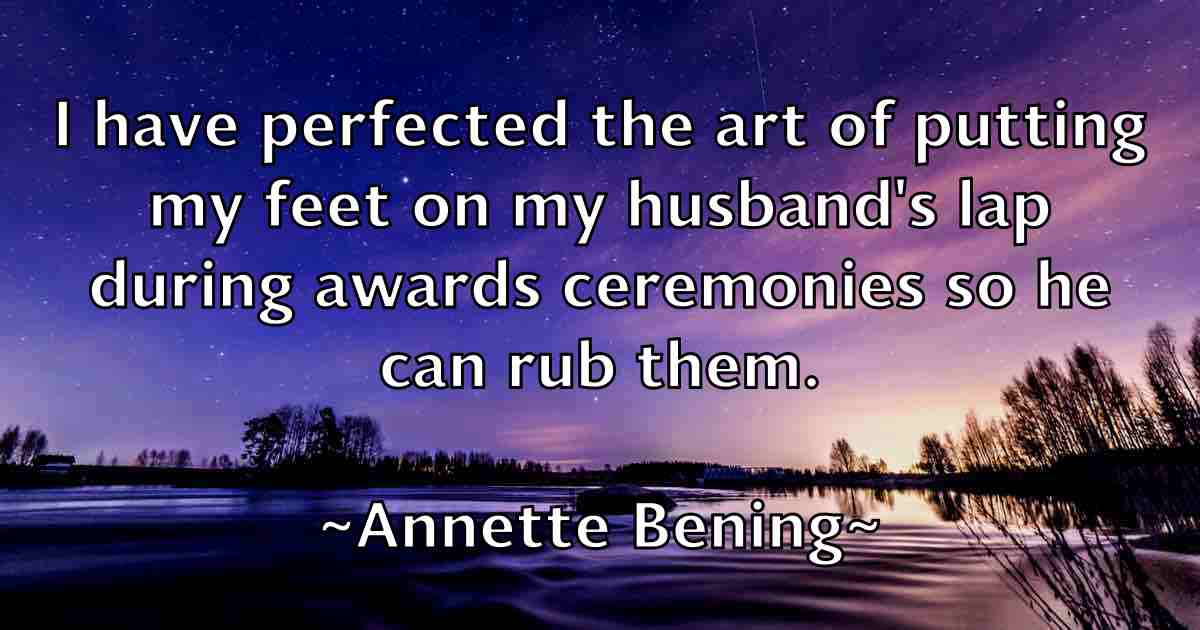 /images/quoteimage/annette-bening-fb-54173.jpg