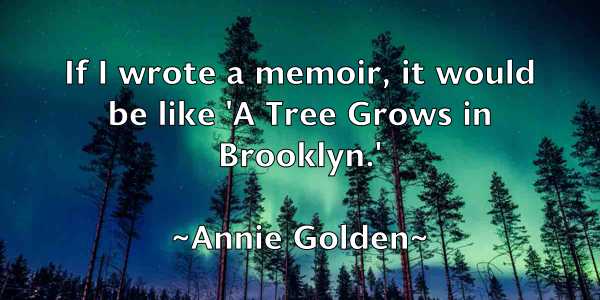 /images/quoteimage/annie-golden-54451.jpg