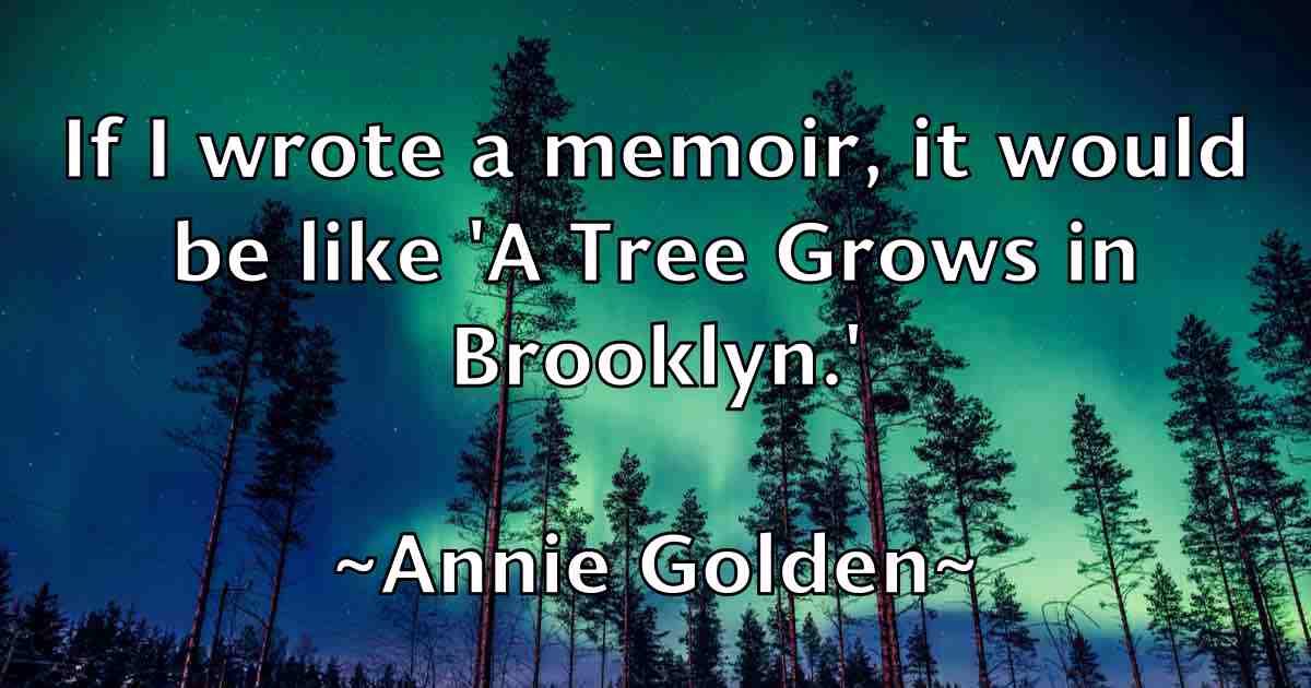 /images/quoteimage/annie-golden-fb-54451.jpg