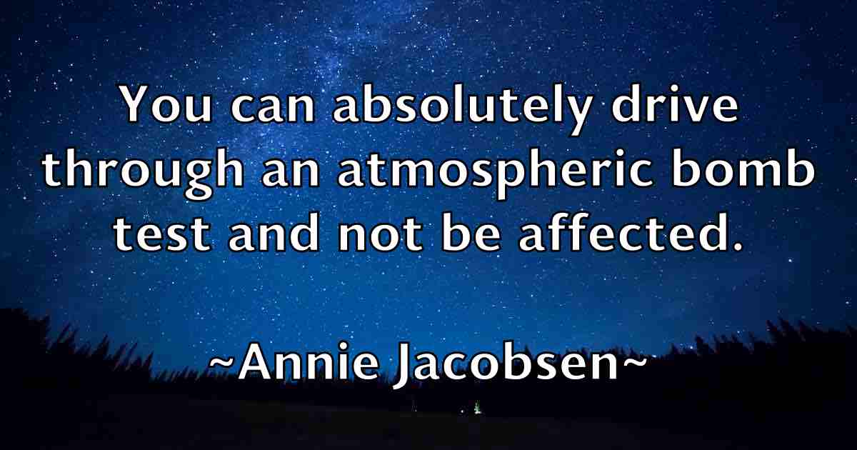 /images/quoteimage/annie-jacobsen-fb-54499.jpg