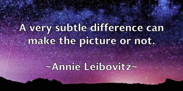 /images/quoteimage/annie-leibovitz-54528.jpg