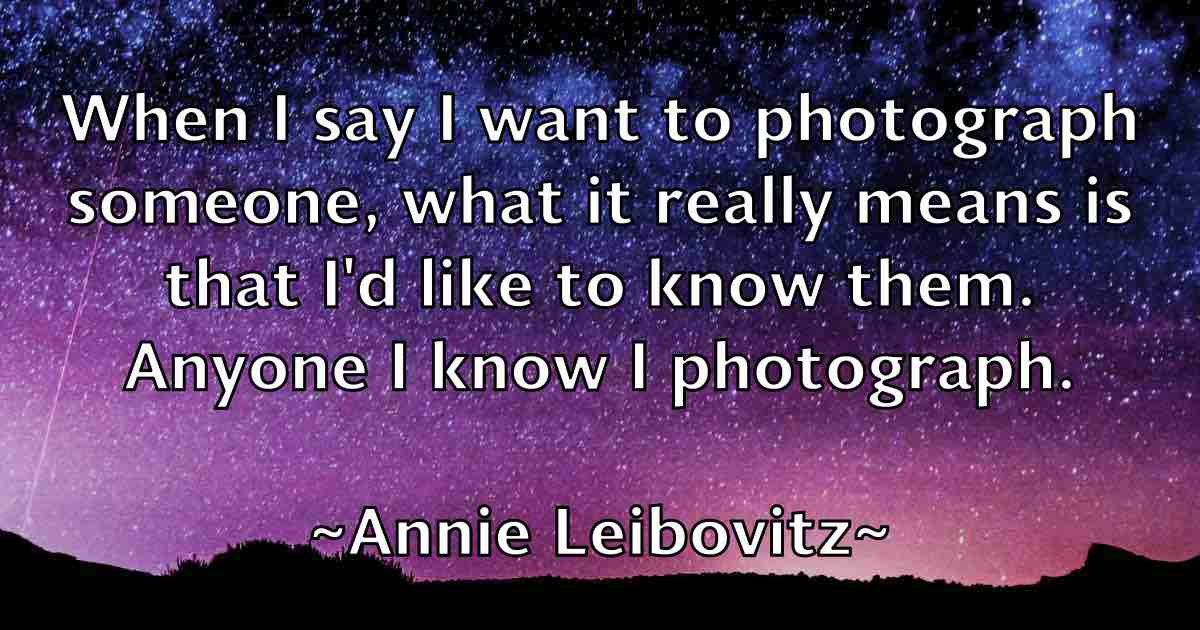 /images/quoteimage/annie-leibovitz-fb-54519.jpg