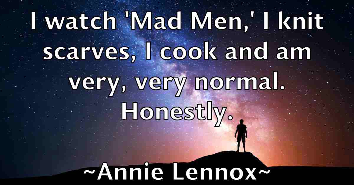 /images/quoteimage/annie-lennox-fb-54713.jpg