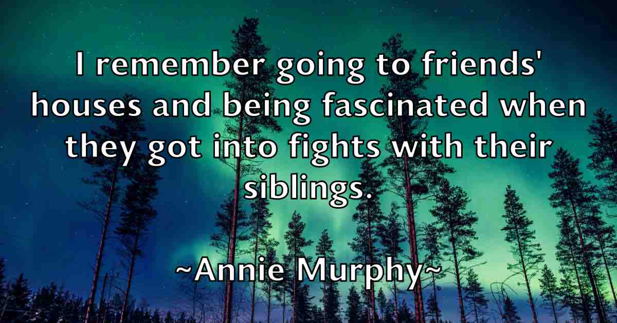 /images/quoteimage/annie-murphy-fb-54742.jpg