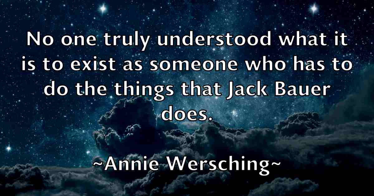 /images/quoteimage/annie-wersching-fb-54807.jpg