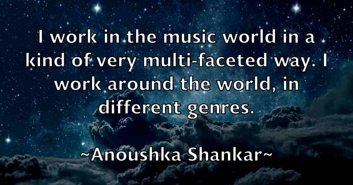 /images/quoteimage/anoushka-shankar-fb-54929.jpg