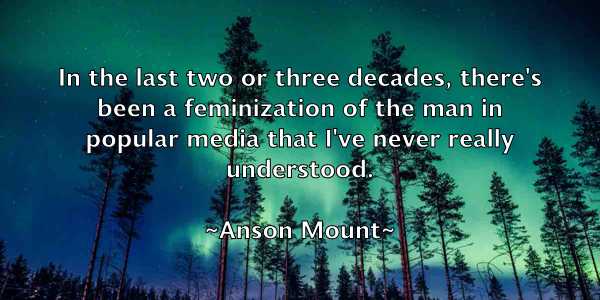 /images/quoteimage/anson-mount-55206.jpg