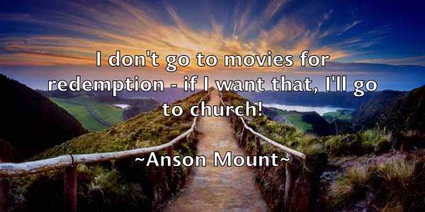 /images/quoteimage/anson-mount-55230.jpg